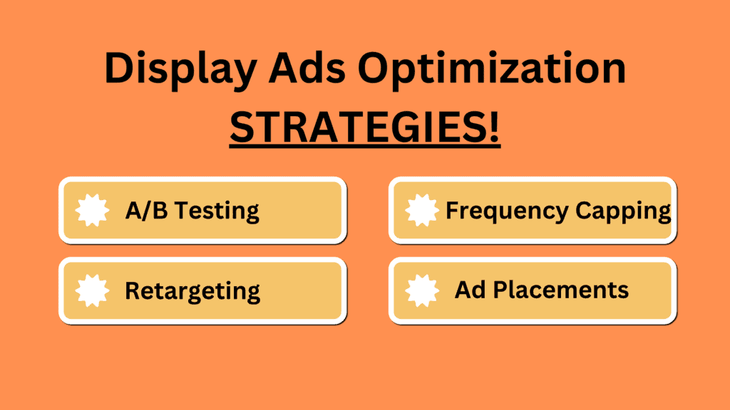 4 Top Display Ads Optimization Strategies